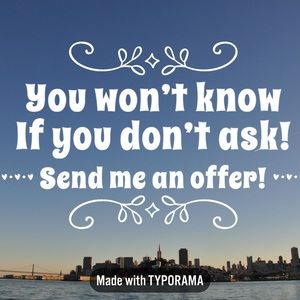 COPY - Send me an offer and I’ll be sure to reply